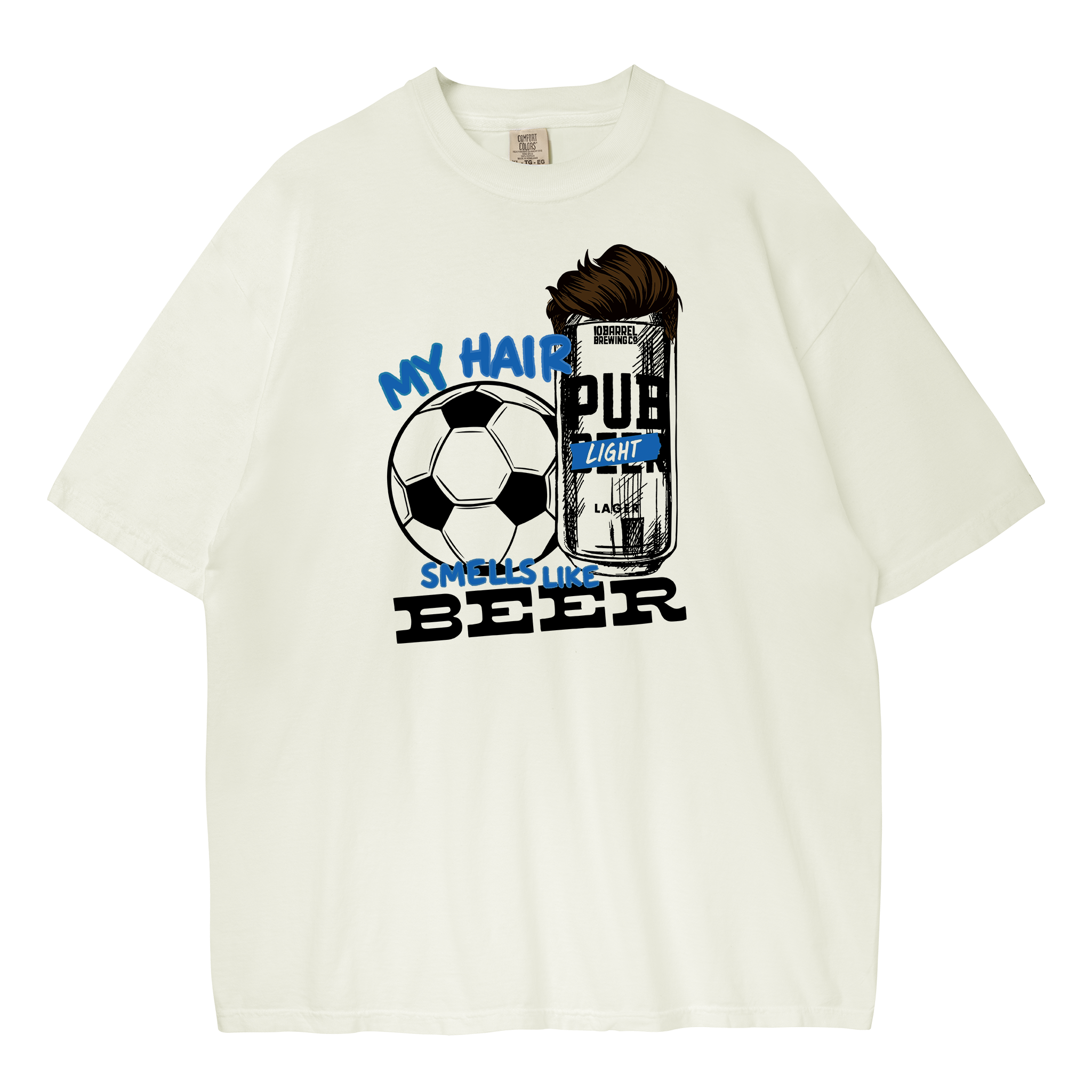 My Hair Smells Like Beer Tee